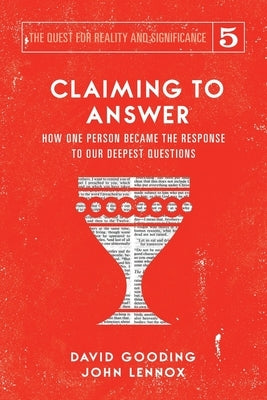 Claiming to Answer: How One Person Became the Response to our Deepest Questions Paperback Myrtlefield House