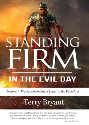 Standing Firm in the Evil Day Paperback Wyatt House Publishing