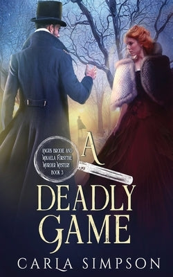 A Deadly Game Paperback Oliver-Heber Books