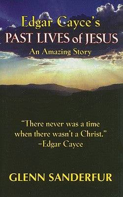 Paperback of Edgar Cayce's Past Lives of Jesus by A. R. E. Press, showing the book cover with title and author details.