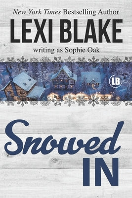 Snowed In Paperback Dlz Entertainment