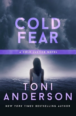 Cold Fear Paperback Toni Anderson