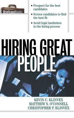 Hiring Great People by Klinvex