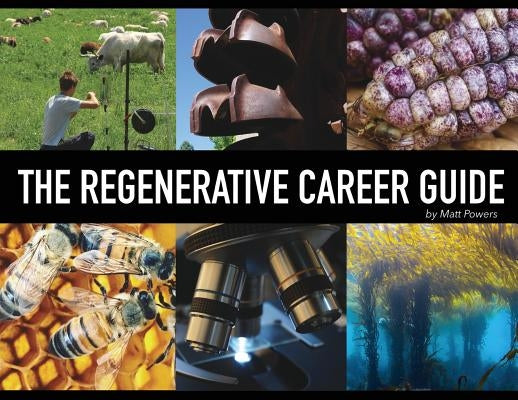 The Regenerative Career Guide Paperback Permaculturepowers123