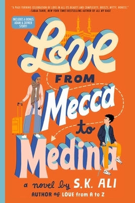 Love from Mecca to Medina Paperback Salaam Reads / Simon & Schuster Books for You