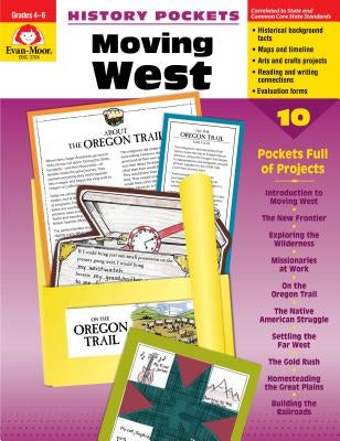 Moving West Grade 4-6+ Paperback Evan-Moor Educational Publishers