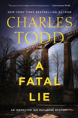 A Fatal Lie by Todd, Charles