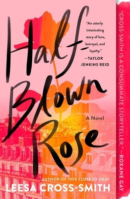 Half-Blown Rose Paperback Grand Central Publishing