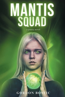 Mantis Squad Paperback Writers Way Solutions