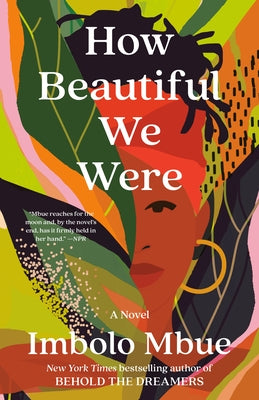 How Beautiful We Were Paperback Random House Trade