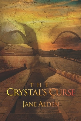 The Crystal's Curse by Alden, Jane