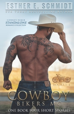Cowboy Bikers MC Collection Books 1 - 4 Paperback Independently Published