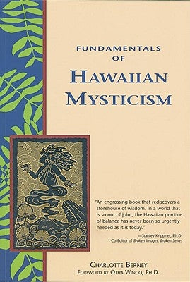 Fundamentals of Hawaiian Mysticism by Berney, Charlotte