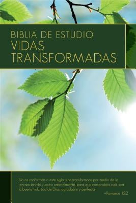 Biblia de Estudio: Vidas Transformadas by Wiersbe, Warren W.