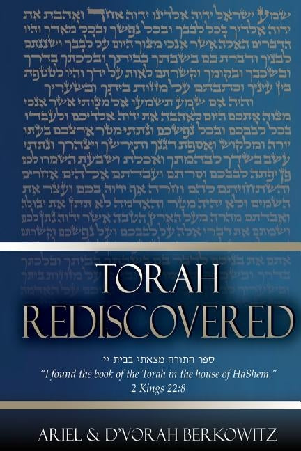 Torah Rediscovered: 5th Edition, Revised Paperback Createspace Independent Publishing Platform