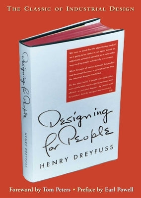 Designing for People by Dreyfuss, Henry
