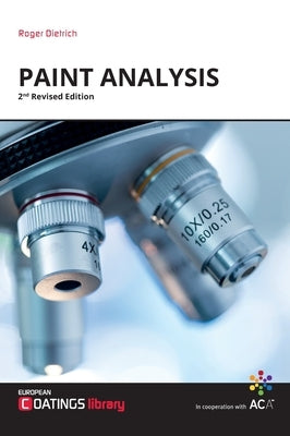 Paint Analysis by Dietrich, Roger