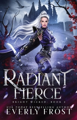 Radiant Fierce Paperback Ever Realm Books