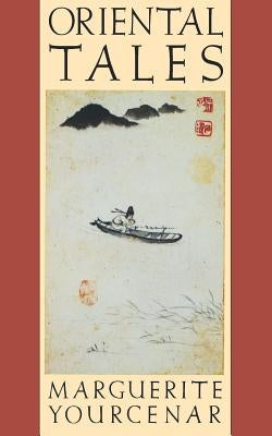 Oriental Tales: Stories Paperback Farrar, Strauss & Giroux-3pl