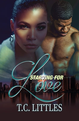 Starving for Love Paperback Urban Renaissance