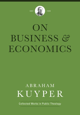 Business & Economics by Kuyper, Abraham