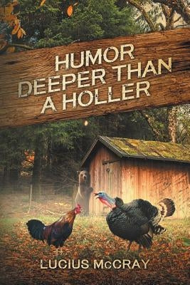 Humor Deeper Than A Holler Paperback Gary McPherson
