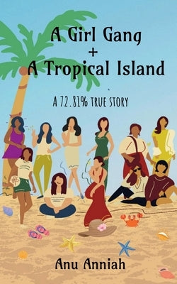 Paperback Girl Gang + Tropical Island book by Notion Press showing vibrant tropical island cover with bold title text.