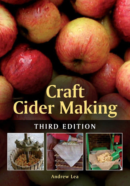Craft Cider Making by Lea, Andrew