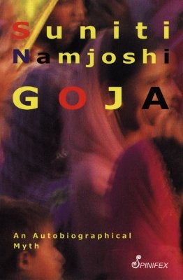 Goja: An Autobiographical Myth Paperback Spinifex Press