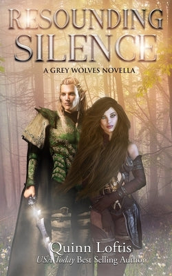 Resounding Silence: A Grey Wolves Novella Paperback Independently Published