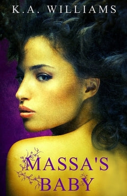 Massa's Baby Paperback Createspace Independent Publishing Platform