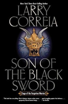 Son of the Black Sword, 1 by Correia, Larry