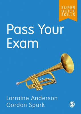 Pass Your Exam by Anderson, Lorraine