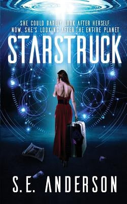 Starstruck: (Book 1 of the Starstruck Saga) Paperback Bolide Publishing Limited