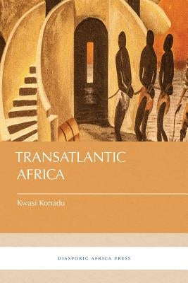 Transatlantic Africa Paperback Diasporic Africa Press