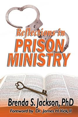 Reflections in Prison Ministry Paperback Priorityone Publications