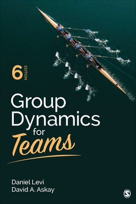 Group Dynamics for Teams Paperback Sage Publications, Inc
