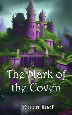The Mark of the Coven Paperback Dark Shadow Press