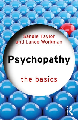 Psychopathy: The Basics by Taylor, Sandie