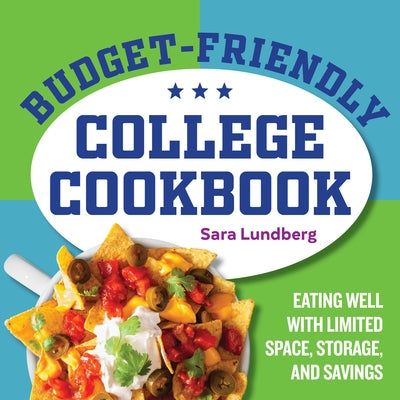 Image of the Budget-Friendly College Cookbook by Rockridge Press, featuring a compact cookbook with healthy, simple meal ideas for students.