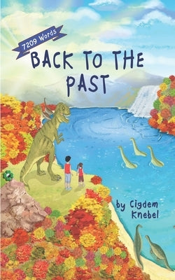 Back To The Past: Decodable Chapter Books For Kids With Dyslexia Paperback Simple Words Books