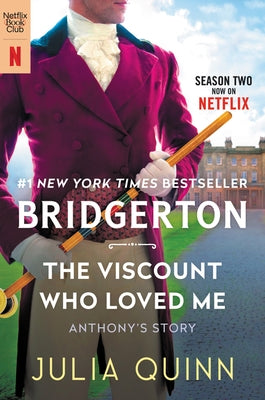 The Viscount Who Loved Me [Tv Tie-In]: Bridgerton Paperback Avon Books