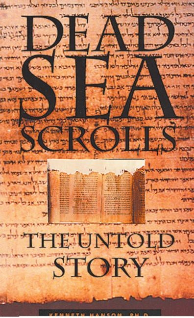 Dead Sea Scrolls: The Untold Story Paperback Council Oak Books