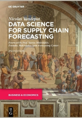 Data Science for Supply Chain Forecasting de Gruyter