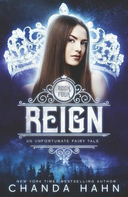 Reign by Hahn, Chanda