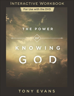 The Power of Knowing God Interactive Workbook Paperback Harvest House Publishers
