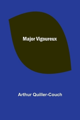 Major Vigoureux Paperback Alpha Edition