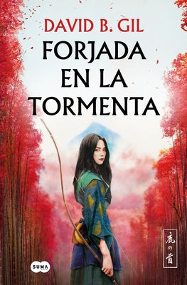 Forjada En La Tormenta / Forged in the Storm by Gil, David B.