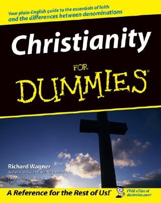 Christianity for Dummies Paperback For Dummies