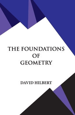 The Foundations of Geometry Paperback Hawk Press